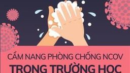 Cẩm nang phòng, chống dịch bệnh nCoV trong trường học